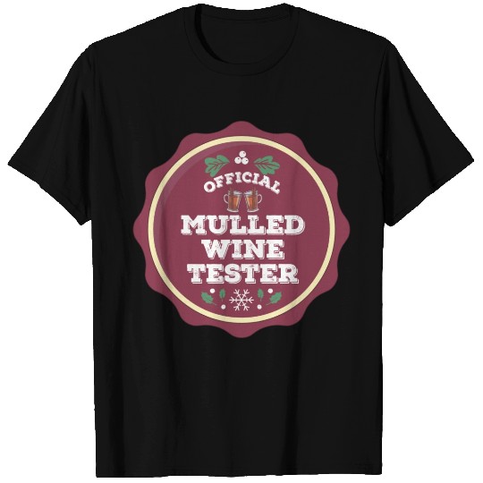 Mulled Wine Tester Christmas Gifts T Shirts