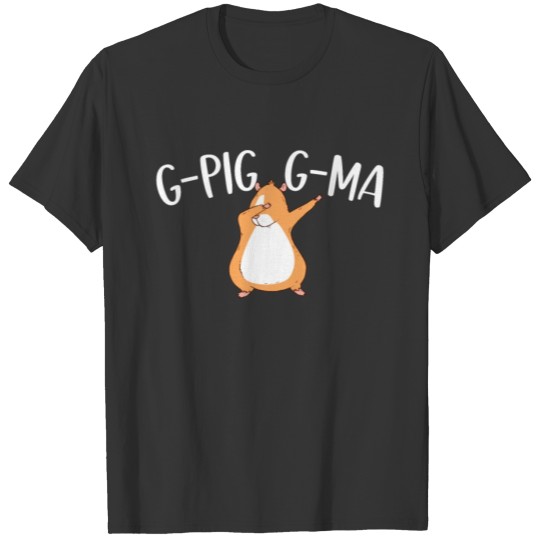 G-Pig G-Ma Dab Guinea Pigs Lover Cavy Clothes T Shirts