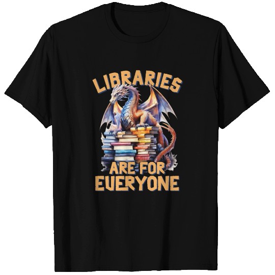 Libraries Are For Everyone Librarian T Shirts