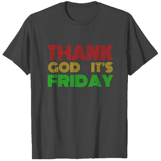 Thank God It's Friday (Disco Style) T Shirts