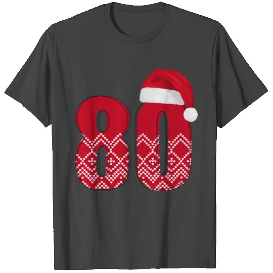 80th Birthday - Congratulations Number Eighty! T Shirts