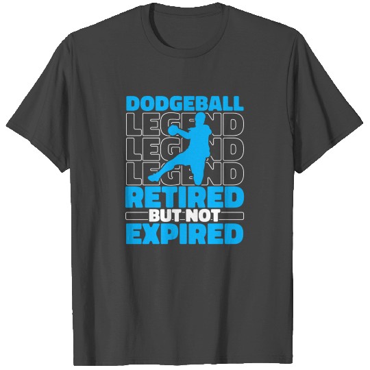 Dodgeball Retiree T Shirts