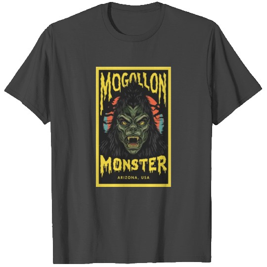 Mogollon Monster Cryptid Arizonna Wilderness Enigma T Shirts