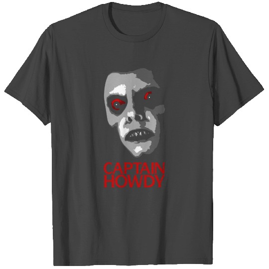 Captain Howdy Face T Shirts