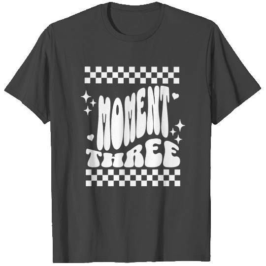 Mommy and Me Moment Three T Shirts