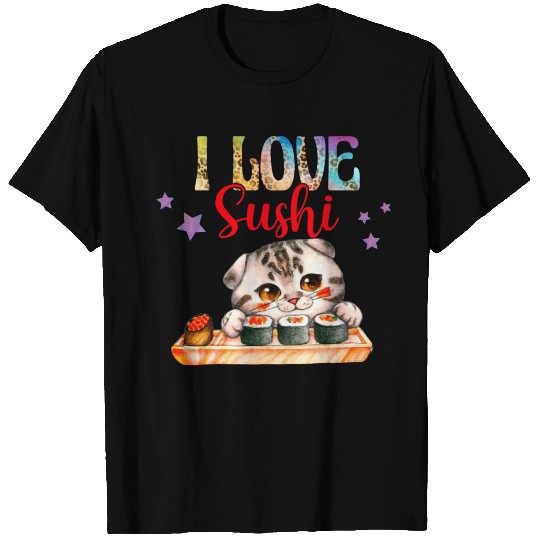 I love Sushi - Cat sushi T Shirts
