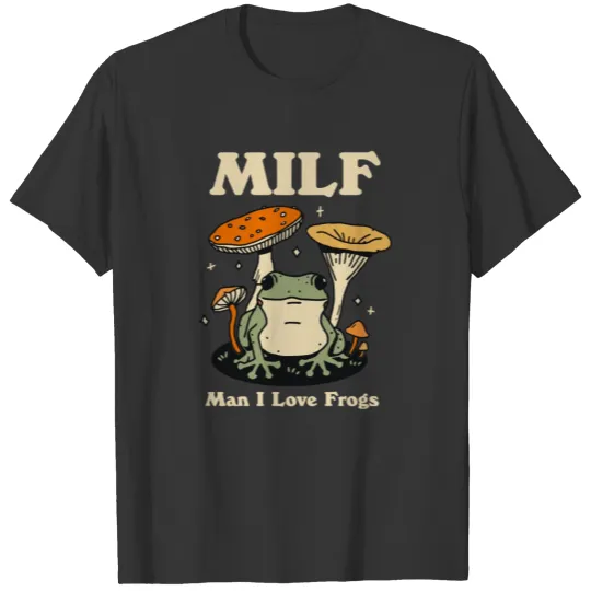Retro MILF Man I Love Frogs Funny Frog Lover T Shirts