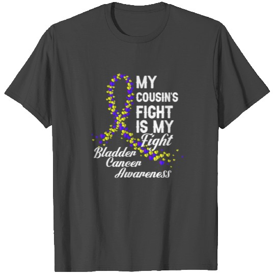 My Cousin's Fight Bladder Cancer Awareness T Shirts