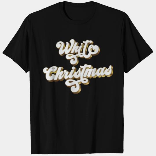 White Christmas - Family Matching T Shirts