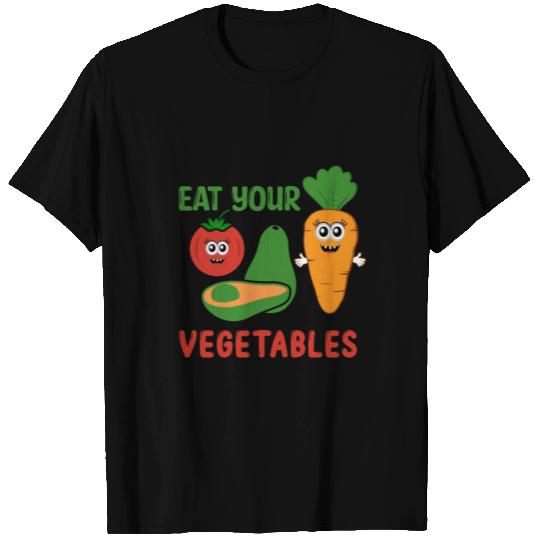 Eat Your Vegetables T Shirts