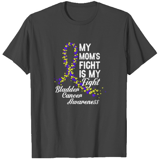 My Mom's Fight Bladder Cancer Awareness T Shirts