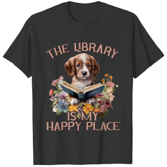 The Library Is My Happy Place dog T Shirts