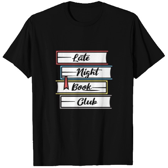 Late Night Book Club T Shirts