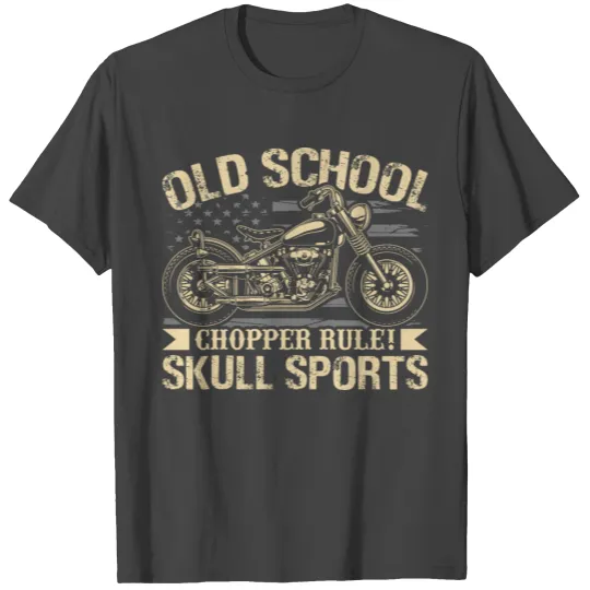 Motorcycle Rider Old School Chopper Rule Skull T Shirts
