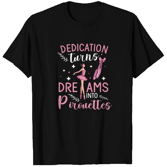 Ballet Ballerina Dance Dancer Dancing Ballet Gift T Shirts