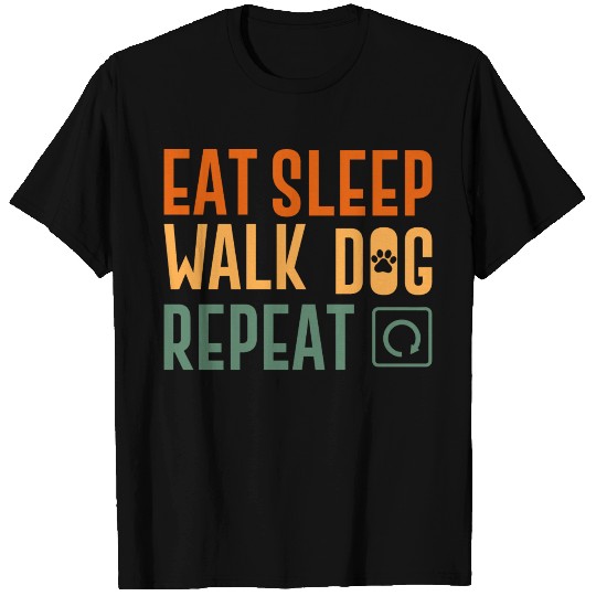 eat sleep walk repeat walking hobby T Shirts