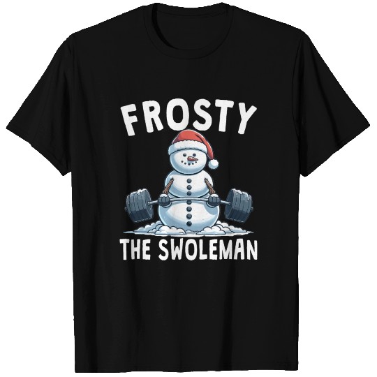 Frosty the Swoleman Christmas Funny Snowman Gym T Shirts