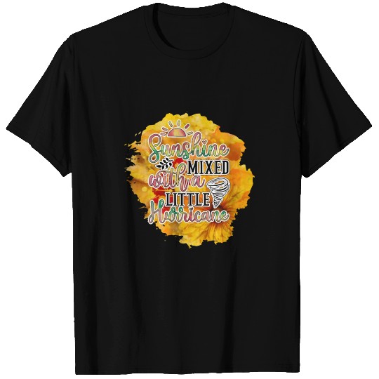 Sunshine mixed with a little hurricane T Shirts