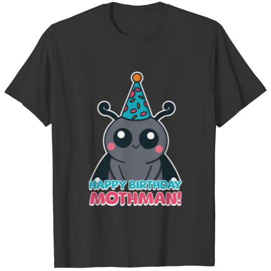 Happy Birthday Mothman! Mothman Birthday Cartoon T Shirts
