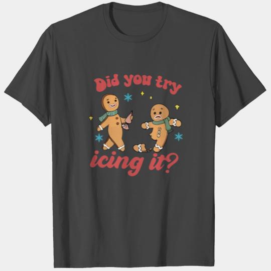 Did you icing it?funny christmas Nurse NICU T Shirts