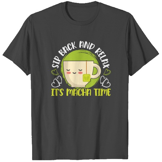 Matcha Tea Lover Matcha Sayings Japanese Green Tea T Shirts