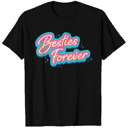 Besties Forever T Shirts