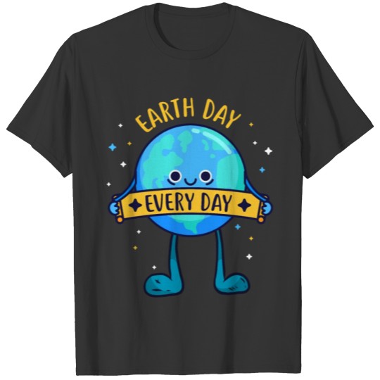 environment earth every day T Shirts