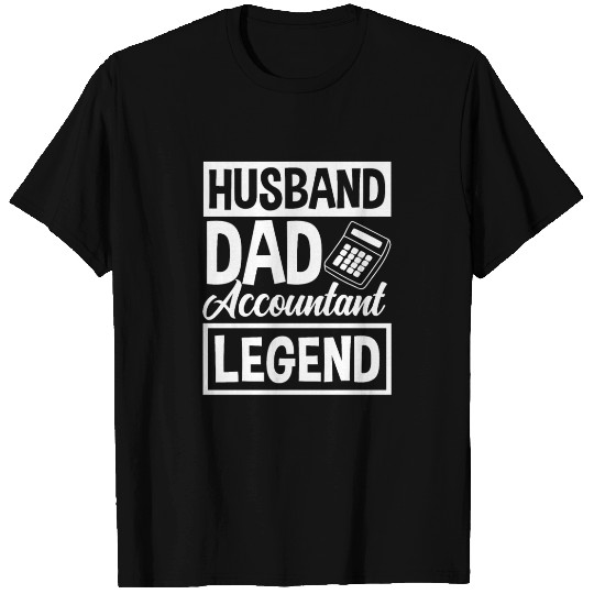 Husband Dad Accountant Legend Funny Accountant Dad T Shirts