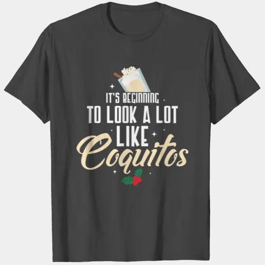 Funny Coquito Season Rum Drink Coconut Puerto Rica T Shirts