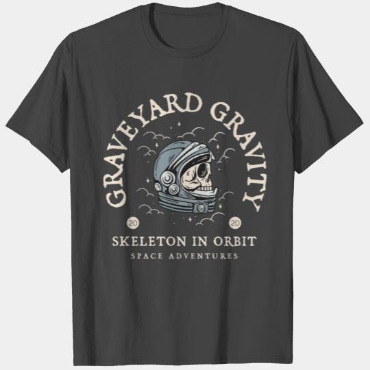 GRAVEYARD GRAVITY - Skeleton in orbit T Shirts