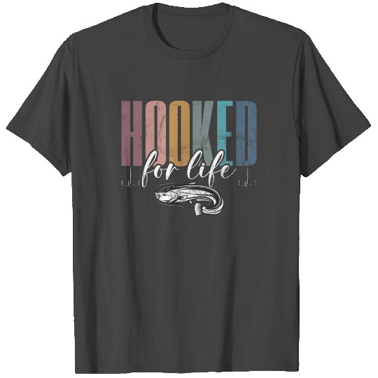 Hooked For Life Retro Catfish Catfishing Angler T Shirts