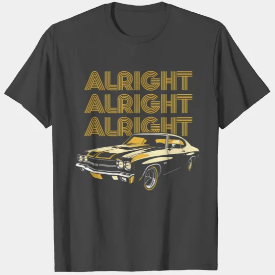 Alright Alright Alright Dazed Confused Movie Fan T Shirts