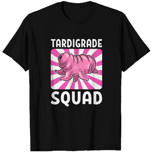 Tardigrade Squad Tardigrades Water Bear T Shirts