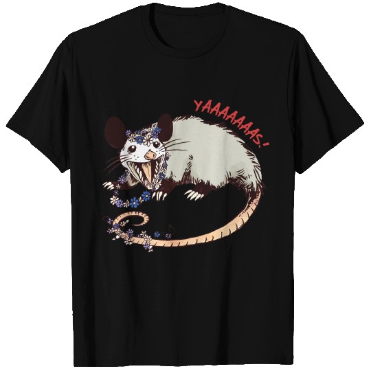Daisy Chain Opossum Possum Yaaaas T Shirts