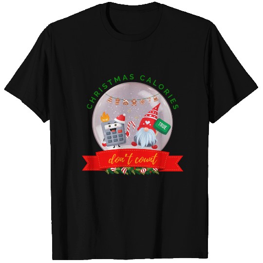 Christmas Calories Don’t Count Cookie Calculator T Shirts