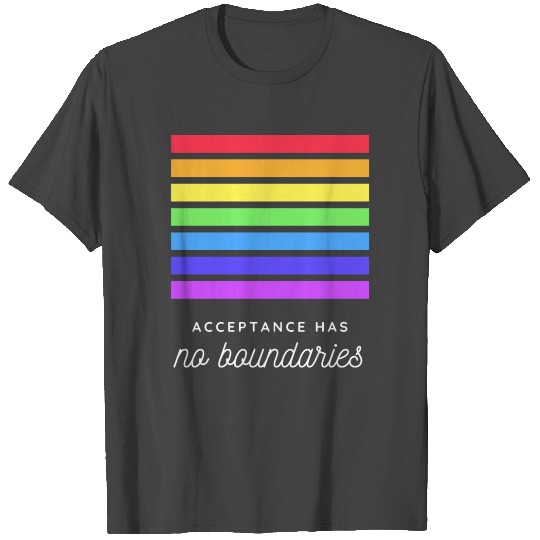 Acceptance Has No Boundaries T Shirts