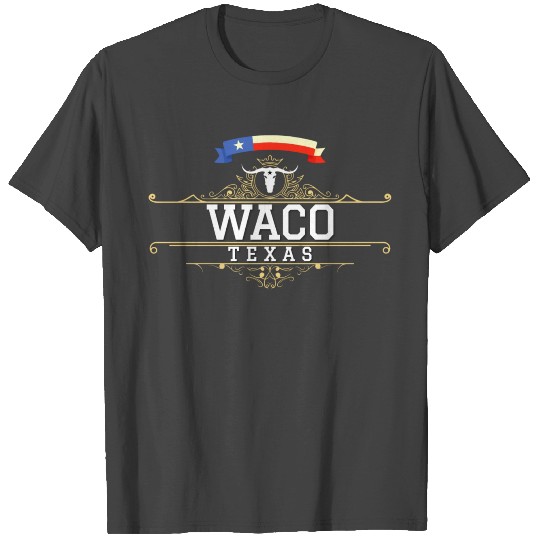 Waco Texas T Shirts