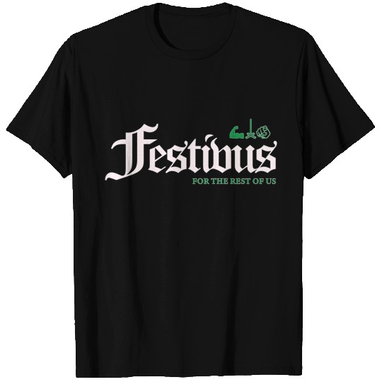 Festivus Gothic Style T Shirts