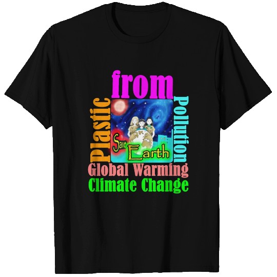 Save Earth T Shirts