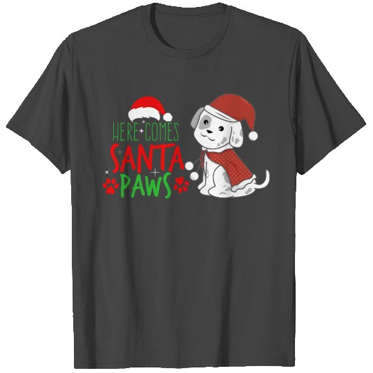 Here Comes Santa Paws T Shirts