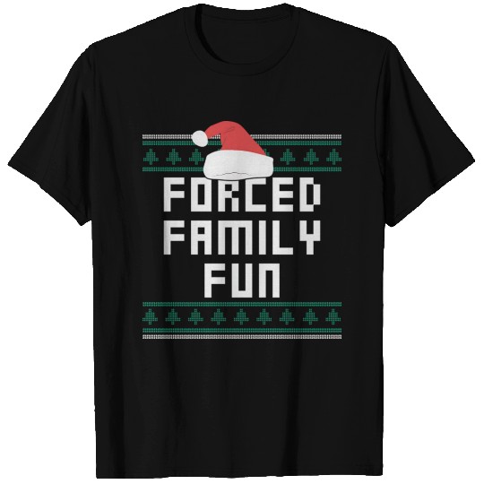 Forced Family Fun Funny Christmas T Shirts