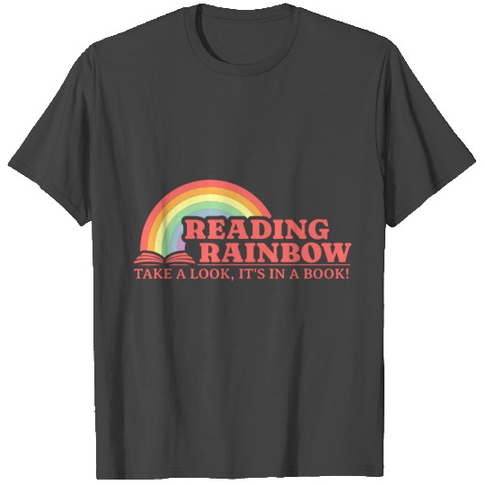 Reading Rainbow Take A Look It's in a Book T Shirts