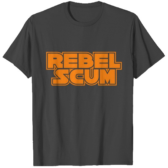 Rebel Scum T Shirts