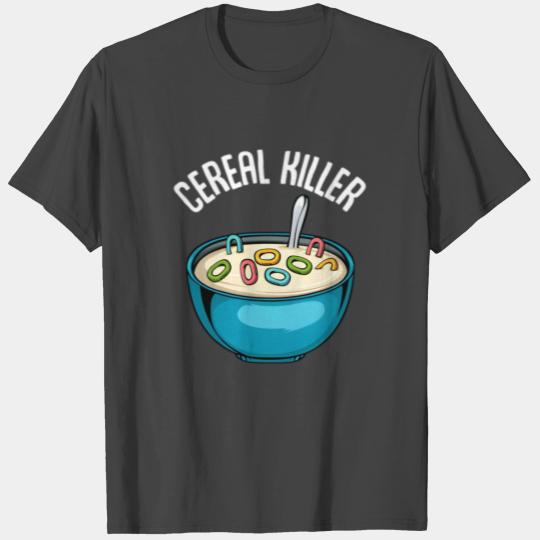 Cereal Er Breakfast Porridge Milk Yogurt Sarcasm T Shirts