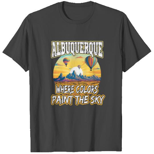 Albuquerque Balloon New Mexico Hot Air Balloon T Shirts