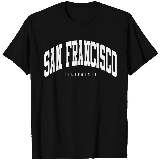 SAN FRANCISCO T Shirts