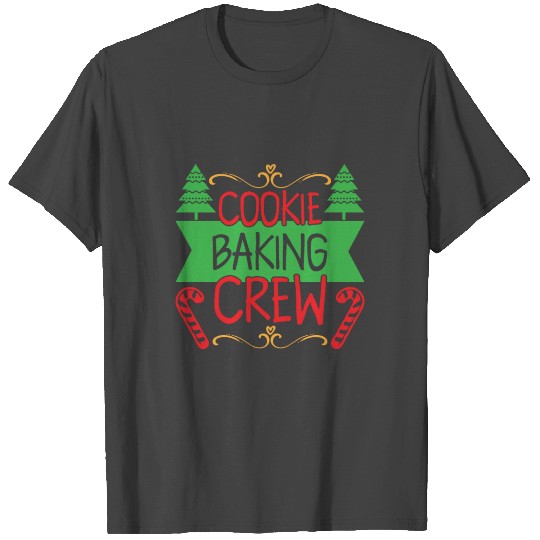 Cookie baking crew, Christmas Design T Shirts