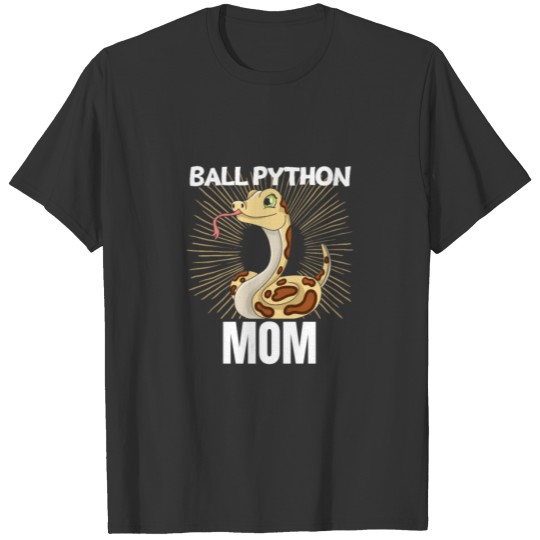 Ball Python Mom Funny Reptile Women Snake T Shirts