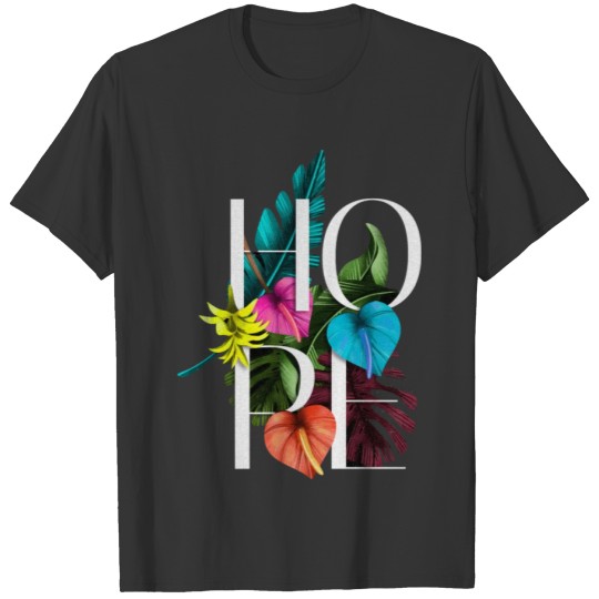 T Shirts design named "HOPE" | Unisex T Shirts.