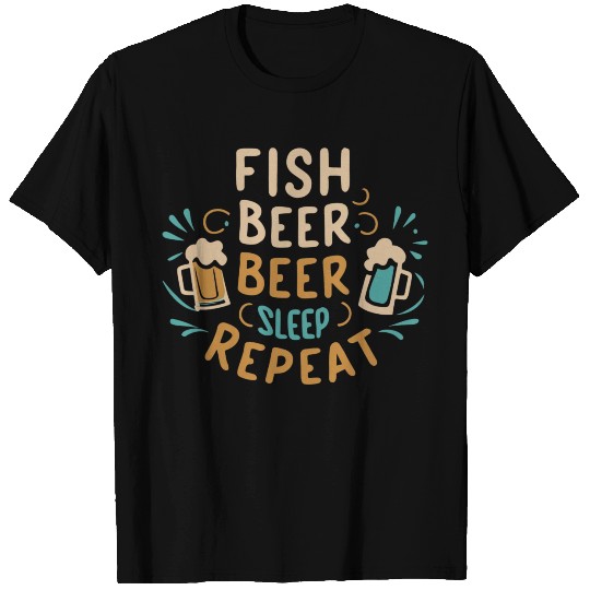 Funny fishing T Shirts "Fish Beer Sleep Repeat"